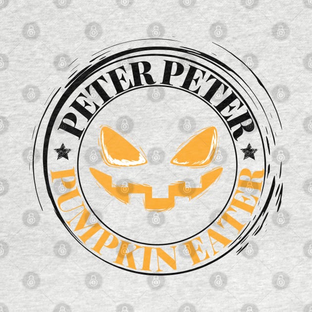 Peter Peter Pumpkin Eater Halloween holiday 2020 cute gift ideas by JustBeSatisfied